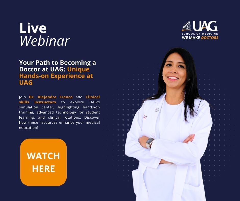 Free Informational Webinars | UAG School of Medicine